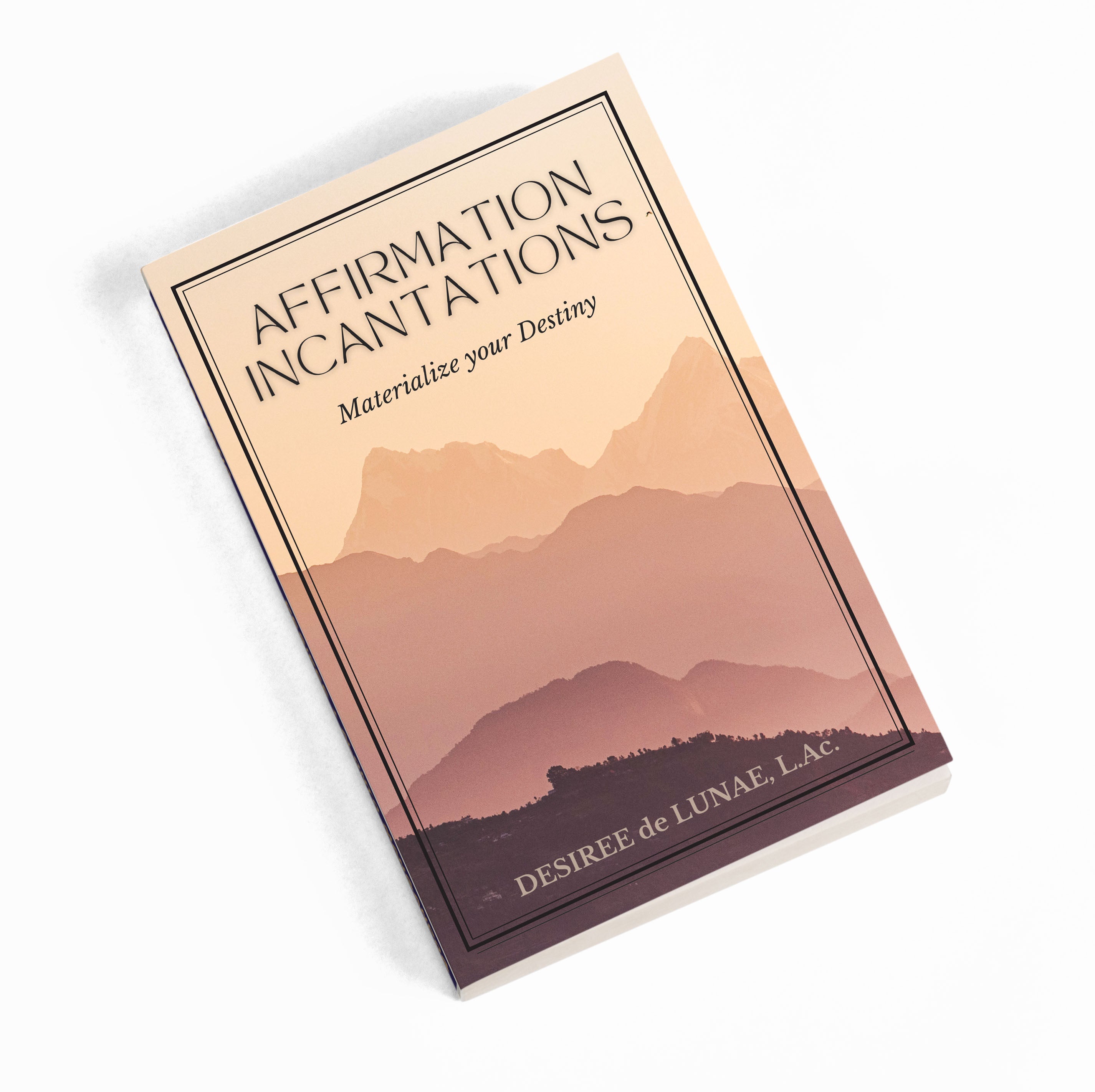 Affirmation Incantations