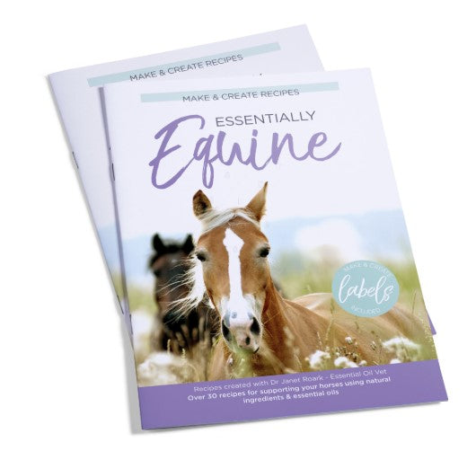 Essentially EQUINE Make & Create Recipe Book (includes over 40 labels) with Dr Janet Roark