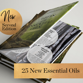 Gifts of the Essential Oils - Second Edition